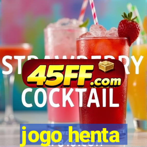 jogo henta
